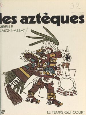cover image of Les Aztèques